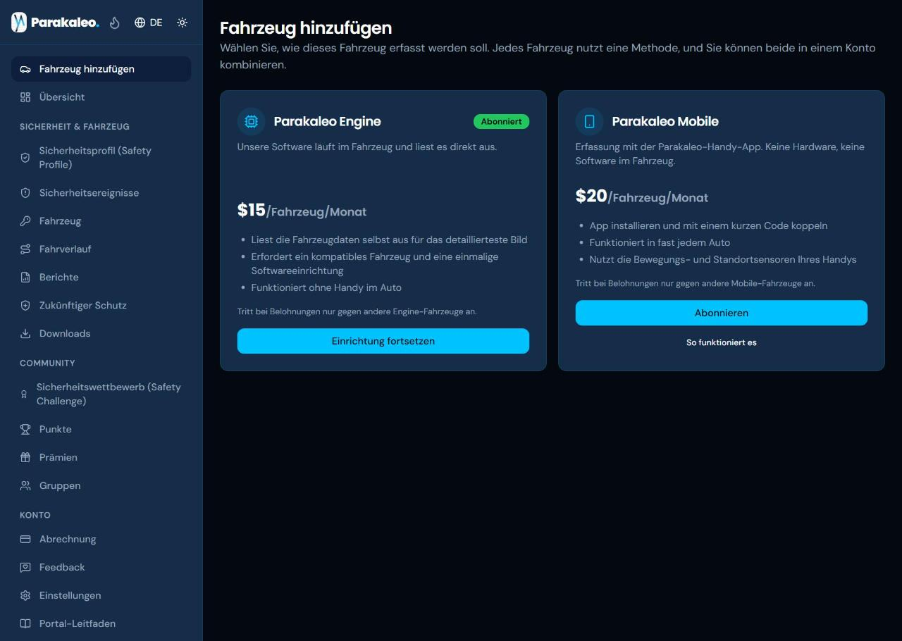 Die Seite „Fahrzeug hinzufügen“ mit den Optionen Parakaleo Engine und Parakaleo Mobile nebeneinander, ihren Monatspreisen und einer Schaltfläche „Einrichtung fortsetzen“ für Engine.