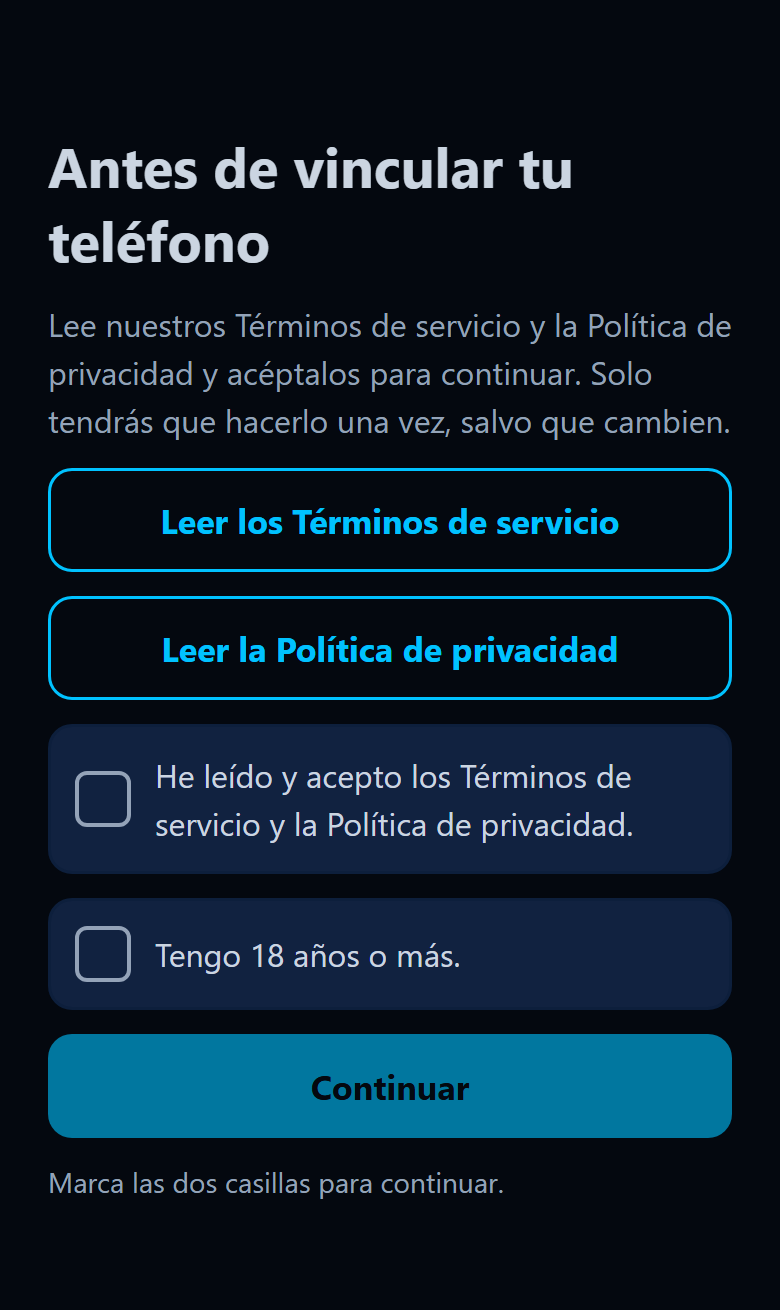 Pantalla de la app «Antes de vincular tu teléfono», con dos botones para leer los Términos de servicio y la Política de privacidad, dos casillas vacías (aceptar, y tener 18 años o más) y un botón Continuar.