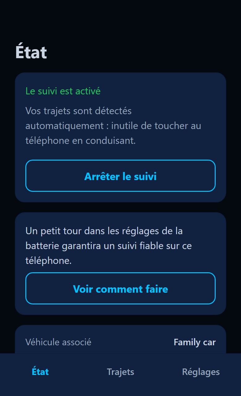 Écran État de l'application indiquant que le suivi est activé, avec un bouton Arrêter le suivi.